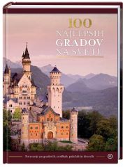 100 NAJLEPŠIH GRADOV NA SVETU