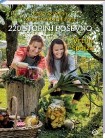 220 STOPINJ POŠEVNO: VRT IN ŠPAJZA