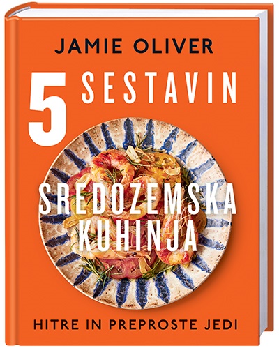 5 SESTAVIN: SREDOZEMSKA KUHINJA