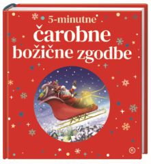 5-MINUTNE ČAROBNE BOŽIČNE ZGODBE