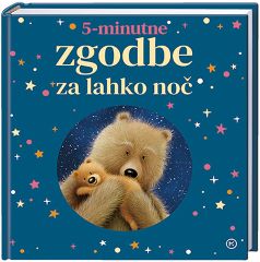 5 MINUTNE ZGODBE ZA LAHKO NOČ