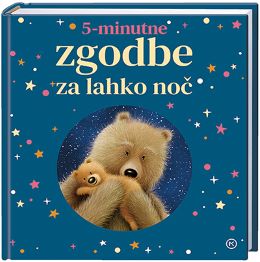 5 MINUTNE ZGODBE ZA LAHKO NOČ