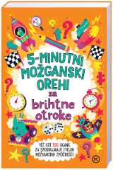5-MINUTNI MOŽGANSKI OREHI ZA BRIHTNE OTROKE