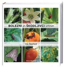 BOLEZNI IN ŠKODLJIVCI VRTNIN