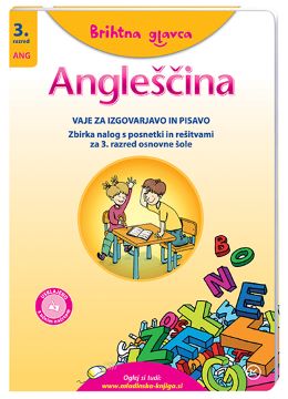 BRIHTNA GLAVCA: ANGLEŠČINA 3 BRIHTNA GLAVCA: ANGLEŠČINA 3