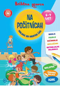 BRIHTNA GLAVCA NA POČITNICAH 6-7