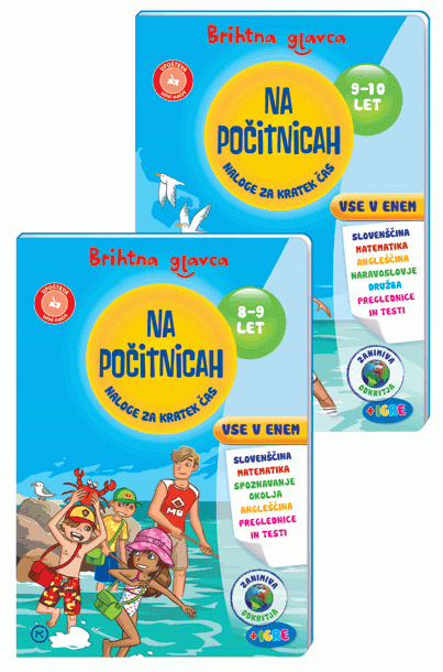 BRIHTNA GLAVCA NA POČITNICAH 8-9 IN 9-10 LET
