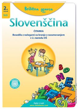 BRIHTNA GLAVCA-SLOVENŠČINA 2 ČITANKA BRIHTNA GLAVCA-SLOVENŠČINA 2 ČITANKA