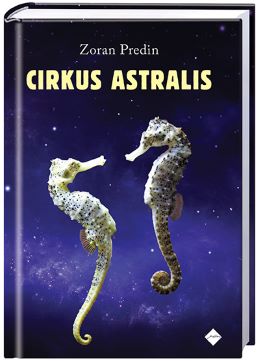 CIRKUS ASTRALIS CIRKUS ASTRALIS