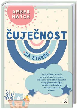 ČUJEČNOST ZA STARŠE