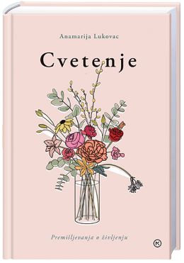 CVETENJE CVETENJE