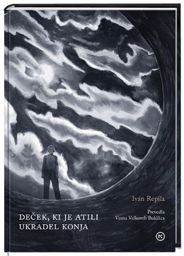 DEČEK, KI JE ATILI UKRADEL KONJA