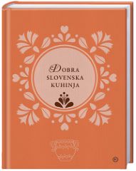 DOBRA SLOVENSKA KUHINJA
