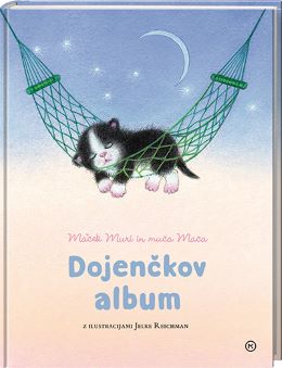DOJENČKOV ALBUM-MAČEK MURI IN MUCA MACA