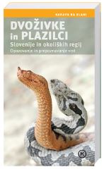 DVOŽIVKE IN PLAZILCI SLOVENIJE