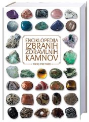 ENCIKLOPEDIJA IZBRANIH ZDRAVILNIH KAMNOV