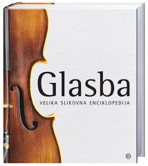 GLASBA-VELIKA SLIKOVNA ENCIKLOPEDIJA