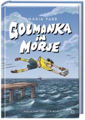 GOLMANKA IN MORJE
