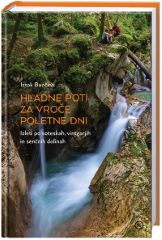 HLADNE POTI ZA VROČE POLETNE DNI