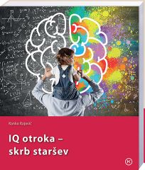 IQ OTROKA - SKRB STARŠEV