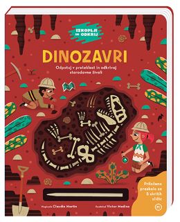 IZKOPLJI IN ODKRIJ. DINOZAVRI