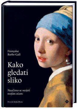 KAKO GLEDATI SLIKO