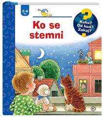 KAKO? OD KOD? ZAKAJ? KO SE STEMNI