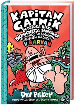 KAPITAN GATNIK IN BRIDKA BITKA BIONIČNEGA SMRKAVCA