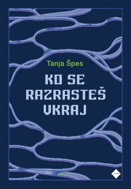 KO SE RAZRASTEŠ VKRAJ