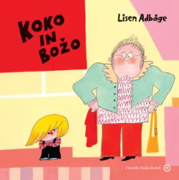 KOKO IN BOŽO KOKO IN BOŽO