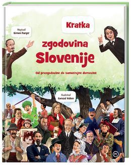 KRATKA ZGODOVINA SLOVENIJE