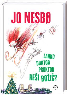 LAHKO DOKTOR PROKTOR REŠI BOŽIČ? LAHKO DOKTOR PROKTOR REŠI BOŽIČ?