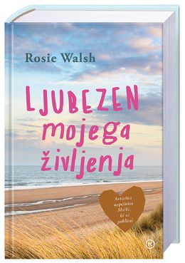 LJUBEZEN MOJEGA ŽIVLJENJA LJUBEZEN MOJEGA ŽIVLJENJA