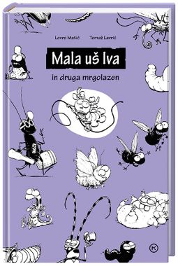 MALA UŠ IVA IN DRUGA MRGOLAZEN