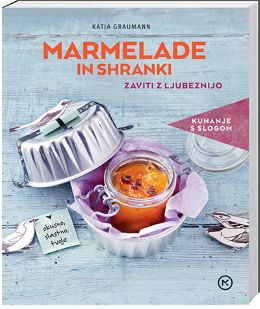 MARMELADE IN SHRANKI: ZAVITI Z LJUBEZNIJO