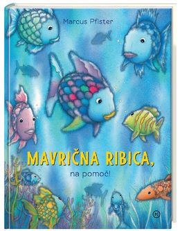 MAVRIČNA RIBICA, NA POMOČ