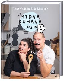 MIDVA KUHAVA, DAJ ŠE TI!