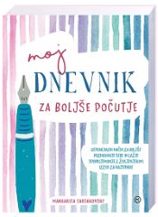 MOJ DNEVNIK ZA BOLJŠE POČUTJE