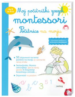 MOJ POČITNIŠKI ZVEZEK MONTESSORI - POČITNICE NA MORJU