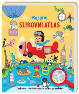 MOJ PRVI SLIKOVNI ATLAS MOJ PRVI SLIKOVNI ATLAS