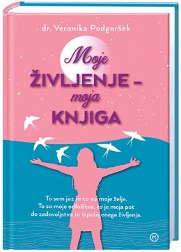 MOJE ŽIVLJENJE, MOJA KNJIGA