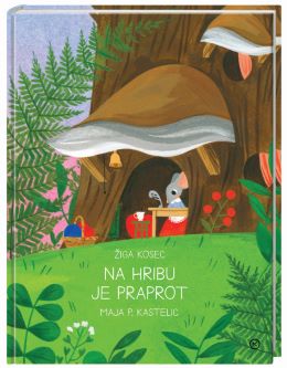 NA HRIBU JE PRAPROT