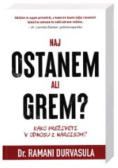 NAJ OSTANEM ALI GREM