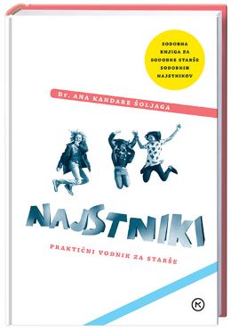 NAJSTNIKI-PRAKTIČNI VODNIK ZA STARŠE