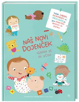 NAŠ NOVI DOJENČEK NAŠ NOVI DOJENČEK