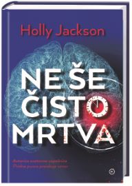 NE ŠE ČISTO MRTVA