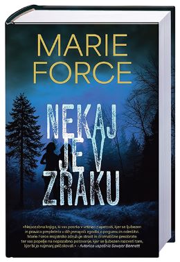 NEKAJ JE V ZRAKU NEKAJ JE V ZRAKU