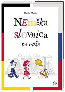 NEMŠKA SLOVNICA PO NAŠE