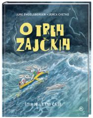 O TREH ZAJČKIH