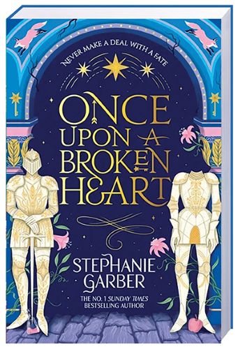 ONCE UPON A BROKEN HEART